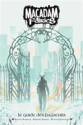 Macadam Fairies : Livre de base+ Livret du fugueur