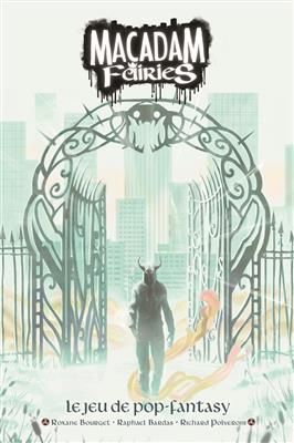 Macadam Fairies : Livre de base+ Livret du fugueur