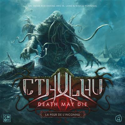 Cthulhu Death May Die : Peur de l'inconnue Cthulhu Death May Die : Peur de l'inconnue