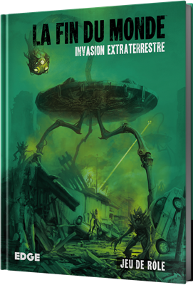 La Fin du Monde : Invasion Extraterrestre