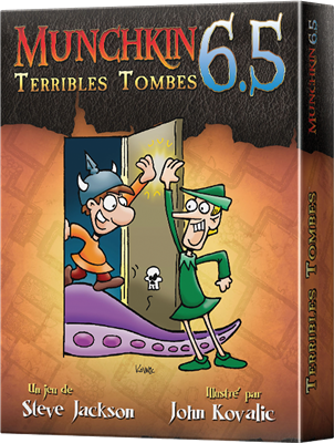 Munchkin 6.5 : Terribles Tombes (Ext) Munchkin 6.5 : Terribles Tombes (Ext)