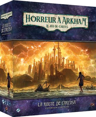 H. Arkham JCE : La Route de Carcosa (Camp.) H. Arkham JCE : La Route de Carcosa (Camp.)