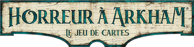 Arkham JCE : Le Cercle Brisé (Investigateurs) Arkham JCE : Le Cercle Brisé (Investigateurs)