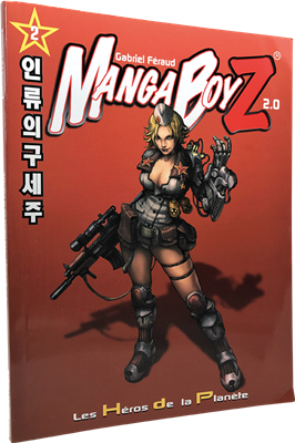 Manga Boyz : Supplément Les Héros de la Planète