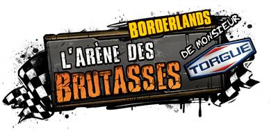 Borderlands:Mister Torgue’s Arena of Badassery