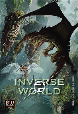 Dungeon World : L'inframonde (inverse world) V. DW Dungeon World : L'inframonde (inverse world) V. DW