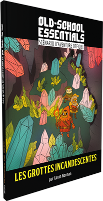 Old-School Essentials : les grottes incandescantes Old-School Essentials : les grottes incandescantes