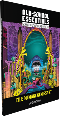Old-School Essentials : l'ile du mage morose Old-School Essentials : l'ile du mage morose