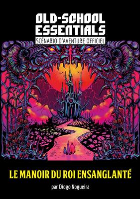 Old-School Essentials : le manoir du roi Old-School Essentials : le manoir du roi