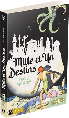 Destins : Mille et Un Destins