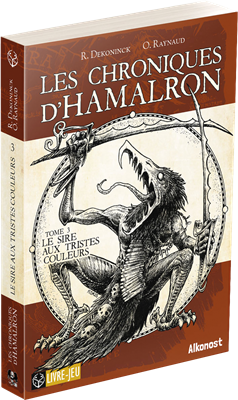 Les Chro. d'Hamalron 3: Le Sire aux tristes couleu