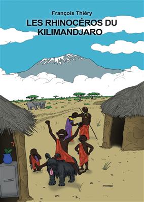 Les Rhinocéros du Kilimandjaro