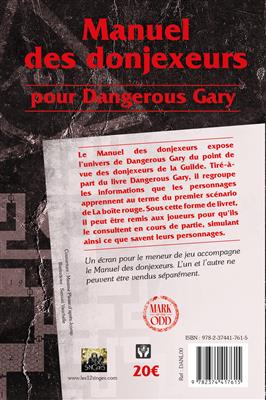 Dangerous Gary : Manuel des donjexeurs + écran MJ