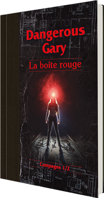 Dangerous Gary : La boîte rouge