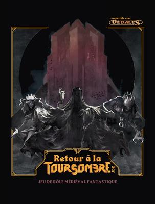 Dédales : Retour à la tour sombre