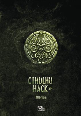 Cthulhu Hack Pack Réédition Cthulhu Hack Pack Réédition