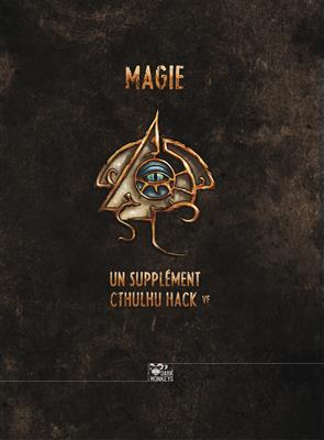 Cthulhu Hack : Magie  Cthulhu Hack : Magie