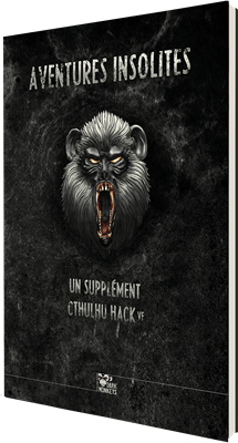 Cthulhu Hack - Aventures insolites Cthulhu Hack - Aventures insolites