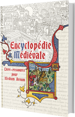 Medium Aevum : Encyclopédie médiévale