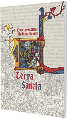 Medium Aevum : Terra Sancta