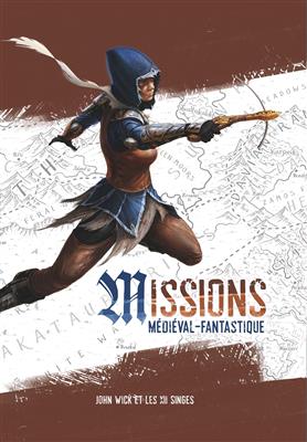 Missions : Médiéval Fantastique