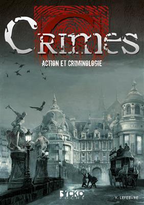 CRIMES : Action et Criminologie (poche)