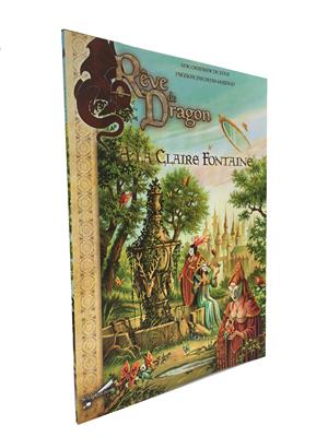 Rêve de Dragon : A la Claire fontaine