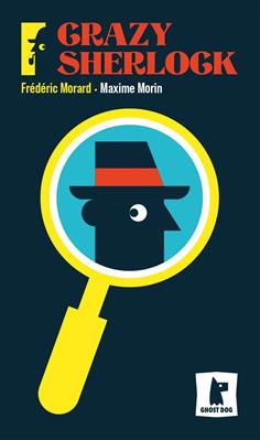 Feux Follets : Crazy Sherlock Feux Follets : Crazy Sherlock