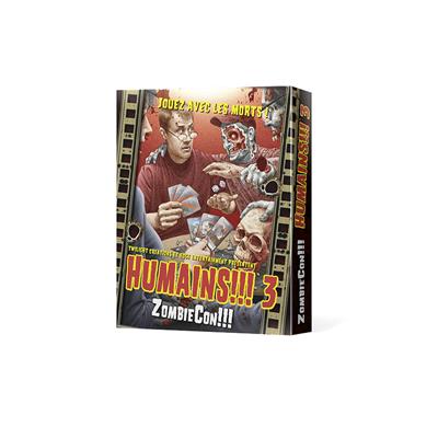 Humains !!! 3 : ZombieCon !!! Humains !!! 3 : ZombieCon !!!