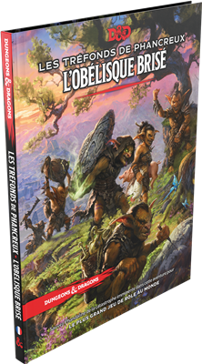 D&D5: Les Tréfonds de Phancreux : L’Obé. Bri. FR D&D5: Les Tréfonds de Phancreux : L’Obé. Bri. FR