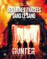 Hunter : Des lignes tracées dans le sang