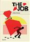 The Job