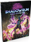 Shadowrun 6 : Voies occultes