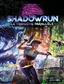 Shadowrun 6 : Le Troisième Parallèle