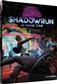 Shadowrun 6 - Le Grand Tour