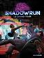 Shadowrun 6 - Le Grand Tour
