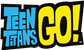 Teen Titans Go ! Mayhem Teen Titans Go ! Mayhem