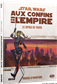 SW: Aux Confins de l'Empire Le Joyau de Yavin