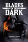 Blades in the Dark : 2ème édition révisée