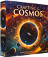 Crafting the Cosmos Crafting the Cosmos