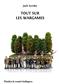 Tout sur les wargames