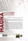 Magna : Dans l'Ombre de Magna (écran)