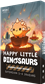 Happy Little Dinosaurs : Hazards Ahead Happy Little Dinosaurs : Hazards Ahead
